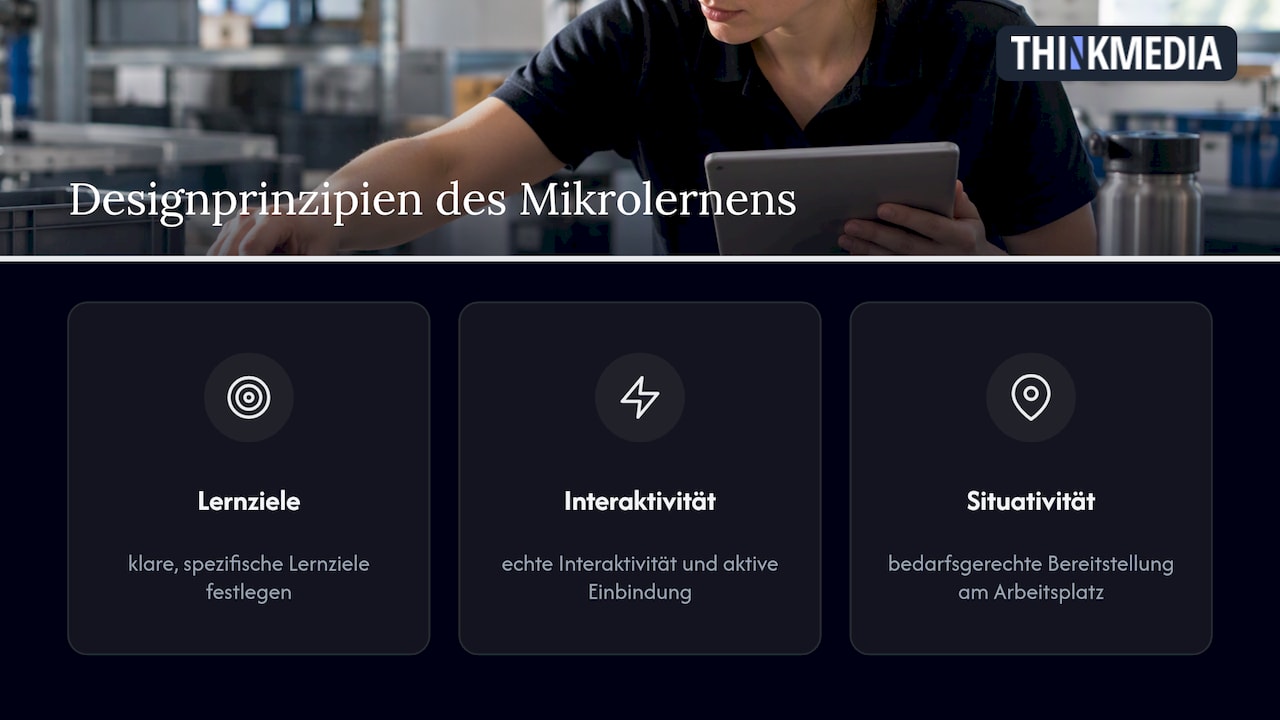 Drei Gestaltungsprinzipien für effektives Mikrolernen
